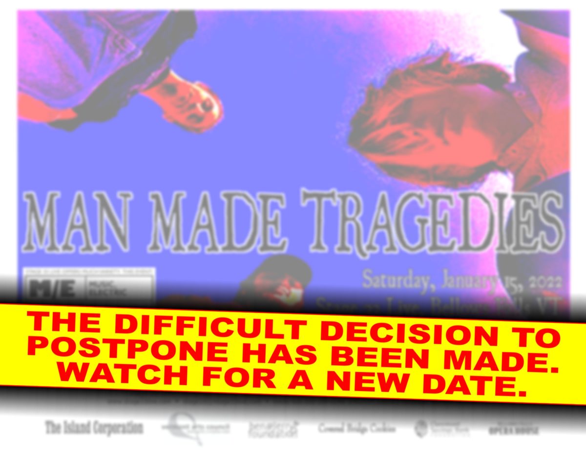 1/15/22: (NIXED BY COVID-19) Man Made Tragedies