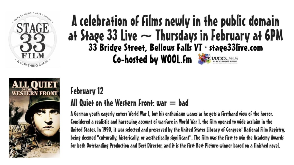 2/12/26, Thursday: Stage 33 Live film screening: All Quiet on the Western Front (6:00 PM)