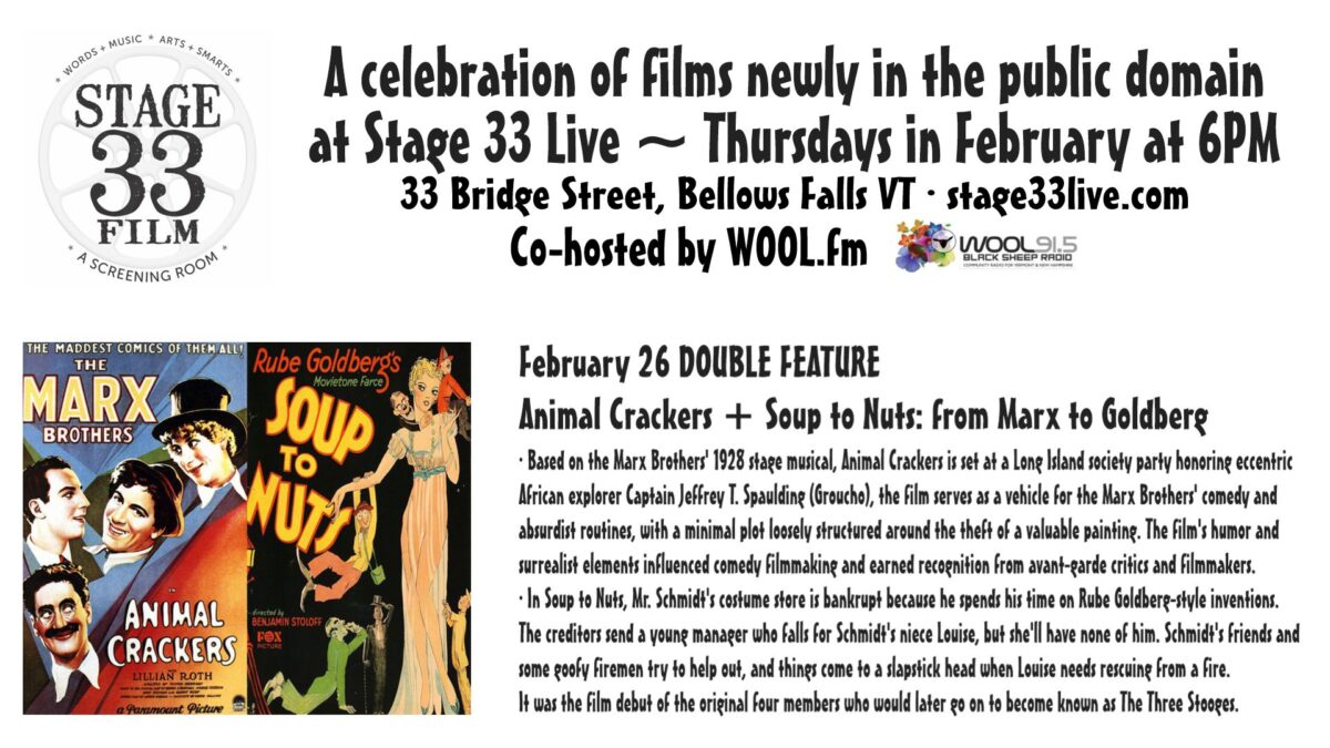 2/26/26, Thursday: Stage 33 Live film screening: Animal Crackers + Soup to Nuts DOUBLE FEATURE (6:00 PM)