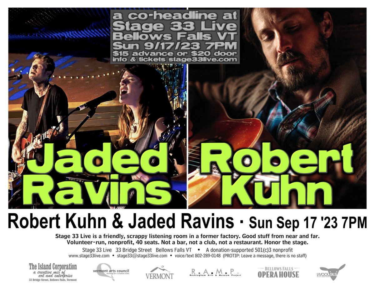 9/17/23, Sunday: co-headline with Robert Kuhn and Jaded Ravins (7:00 PM)