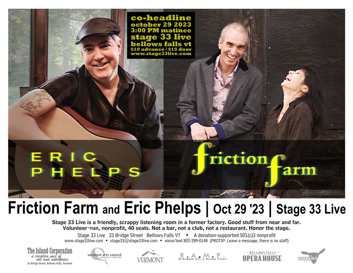 10/29/23: Friction Farm and Eric Phelps