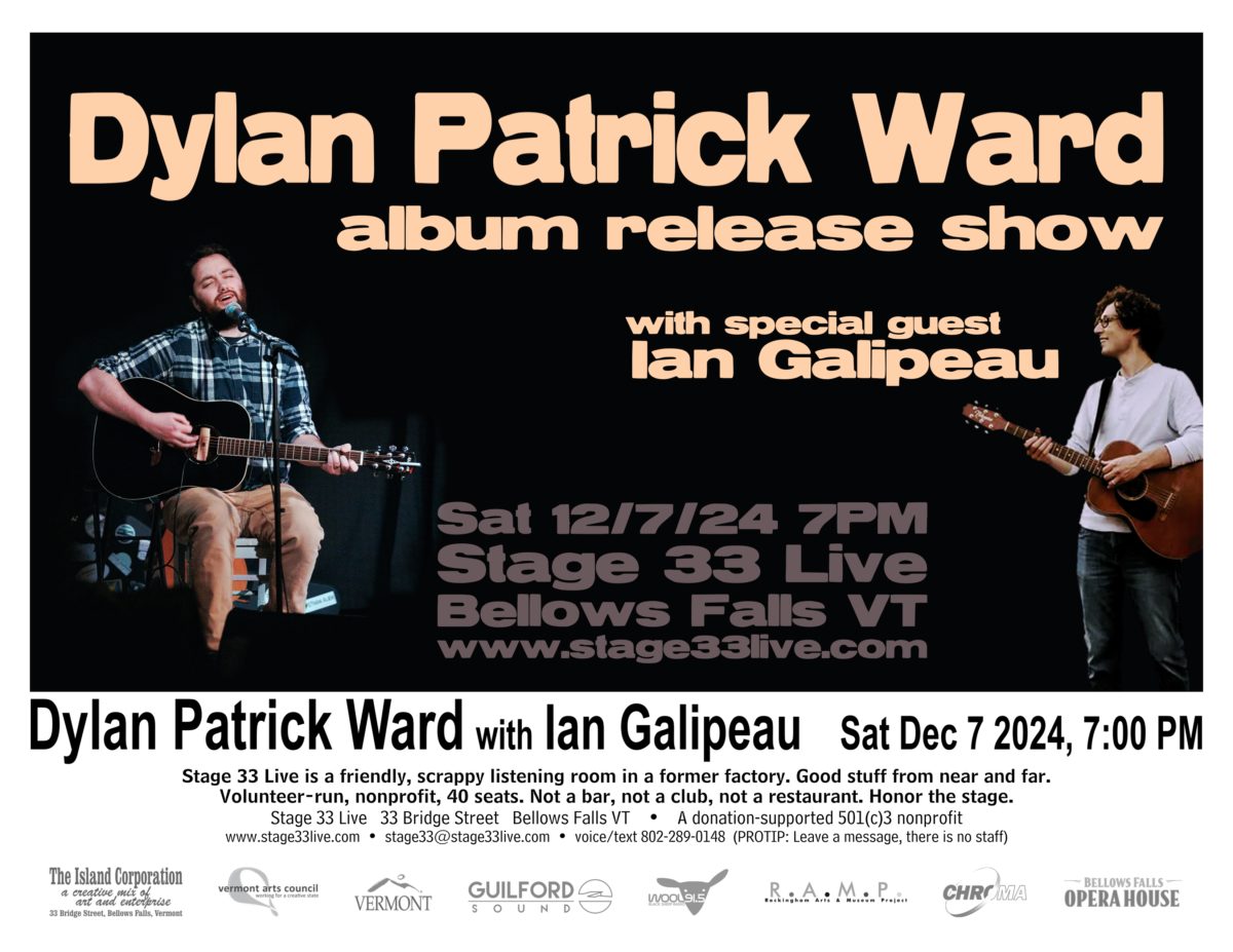 12/7/24, Saturday: Dylan Patrick Ward album release show with Ian Galipeau (7:00 PM)