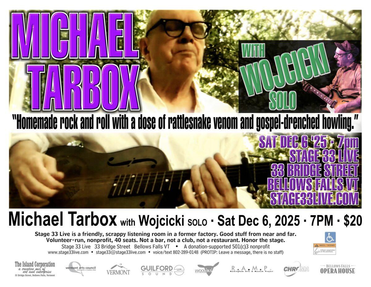 12/6/25, Saturday: Michael Tarbox with Wojcicki (solo) (7:00 PM)